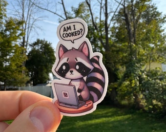 Cute Streamer Raccoon Laptop Sticker - “AM I COOKED?” Humorous Vinyl Decal - Perfect for Laptops, Notebooks, and More