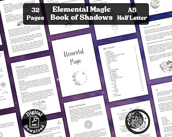 Book of Elemental Magic: a printable grimoire with cheat sheets, spells and meditations on the 4 elements earth, air, fire & water