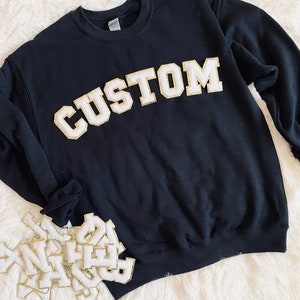 CUSTOM Chenille Patch Sweatshirt - Varsity Letters, Chenille, Pullover