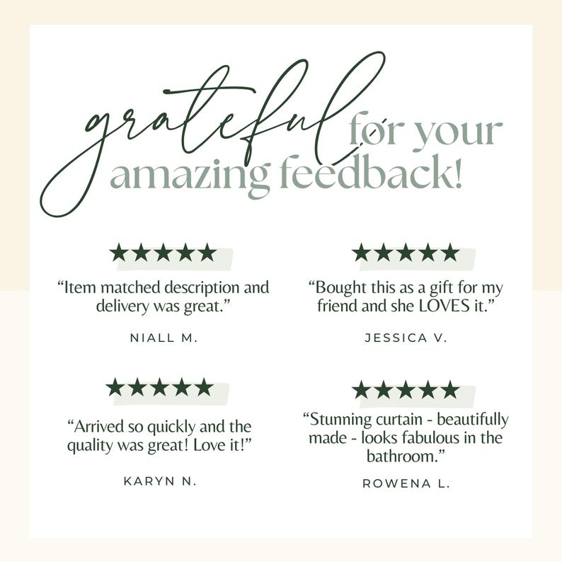 May include: A cream-colored graphic with the words "grateful for your amazing feedback!" in elegant script. Below are customer reviews with five-star ratings, praising item descriptions, delivery, and quality.