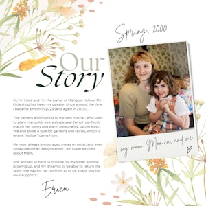 May include: A digital art piece with the text "Our Story" in a decorative font. A vintage photo shows a woman and a young girl. The text includes the name Erica and the phrase "Marigold Hollow". Floral watercolor elements surround the text and photo.