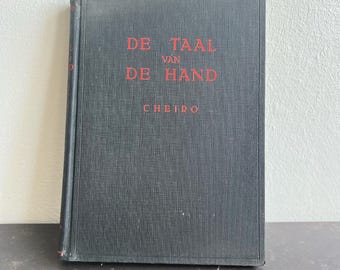 Libro de quiromancia antiguo: El lenguaje de la mano de Cheiro, edición holandesa
