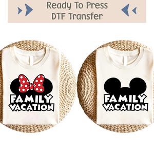 Disney Family Vacation Dtf Transfer, Mickey And Minnie DTF Transfer, Disneyland DTF Transfer, Mickey Ears Dtf, Minnie Ears Dtf, Matching Dtf