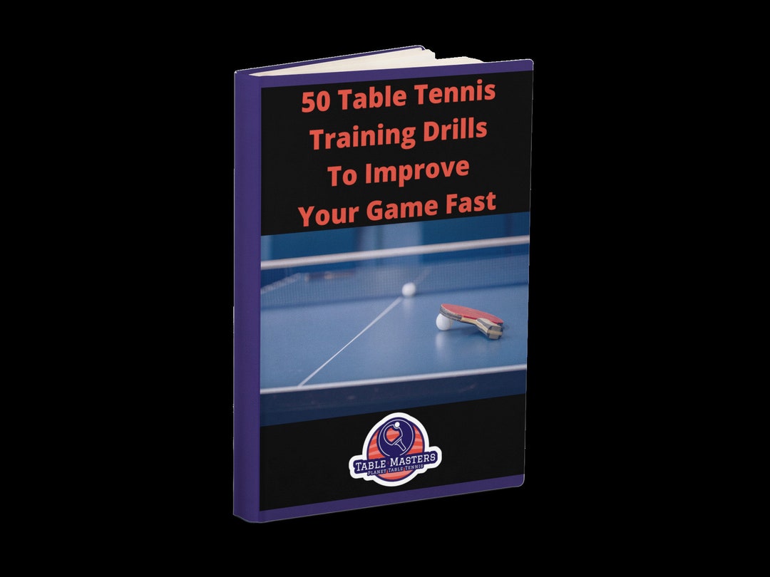 50-table-tennis-training-exercises-to-improve-your-game-fast-etsy