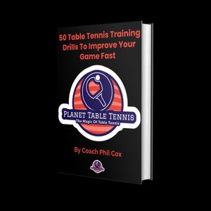 50 tafeltennisoefeningen + gratis bonusgids | Vaardigheden snel verbeteren | Coaching voor clubspelers