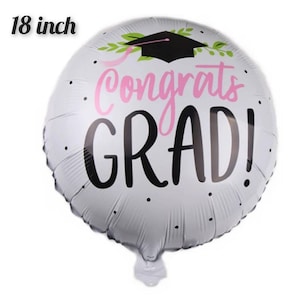 18&quot; Graduation Balloon, Graduation Party Decor,Congrats Grad Balloon,Class of 2023 Party Decorations,Graduation Balloons