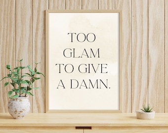 Too glam print