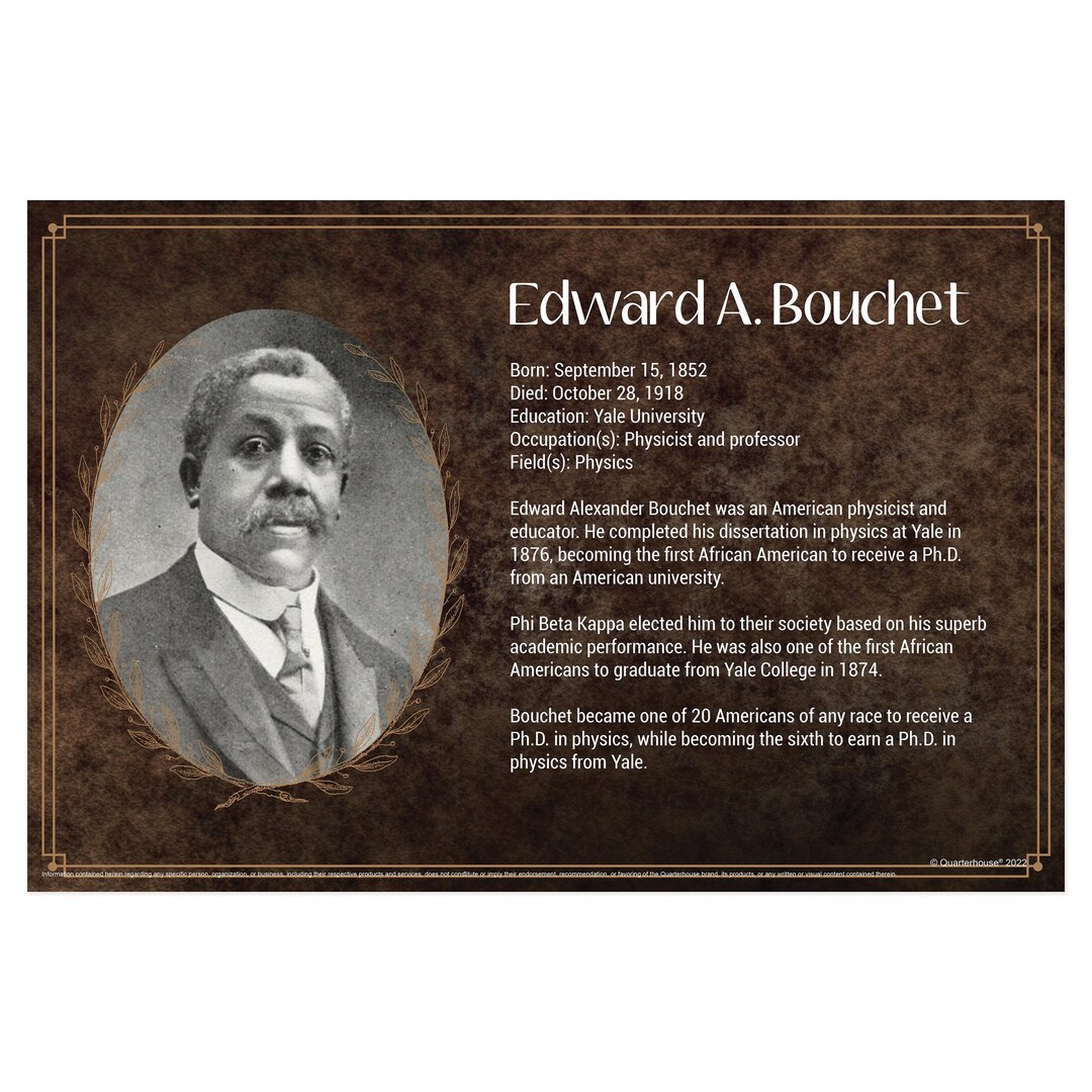 Quarterhouse Black Scientists - Edward A. Bouchet Biographical Poster ...