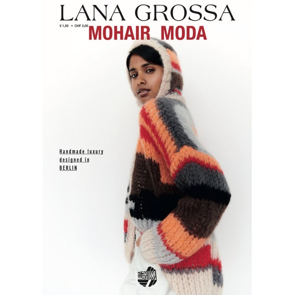 Lana Grossa MOHAIR MODA handmade luxury designed in Berlin Flyer mit neuen Modellen 23/24