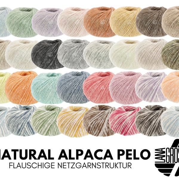 Lana Grossa NATURAL ALPACA PELO 50 g flauschige Netzgarnstruktur gefüllt mit Baby-Alpakafasern 125 m