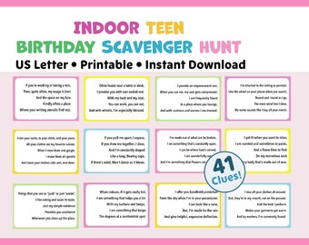 May include: A pink and white printable scavenger hunt for a teen birthday party. The scavenger hunt has 41 clues and includes a variety of riddles and clues for the birthday person to solve.