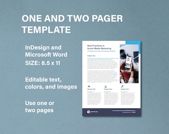 May include: A one-page or two-page template for social media marketing best practices. The template is designed for use in InDesign and Microsoft Word and is 8.5 inches by 11 inches. The template includes editable text, colors, and images. The template features a blue and white color scheme and includes a photo of a person using a smartphone.