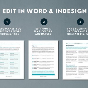 May include: A three-step guide for editing a business plan template. The steps are: 1. After purchase, you will receive a Word and InDesign file. 2. Edit fonts, text, colors, and images. 3. Save your finished product and print or share digitally.