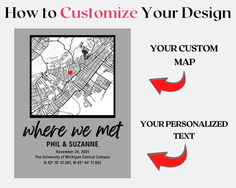 Puede incluir: Una impresi&oacute;n de mapa personalizable con un coraz&oacute;n rojo que marca una ubicaci&oacute;n. El texto debajo dice "where we met" seguido de los nombres "PHIL & SUZANNE", la fecha "November 24, 2001", la ubicaci&oacute;n "The University of Michigan Central Campus" y las coordenadas "N 42&deg; 16' 37.681, W 83&deg; 44' 17.692".