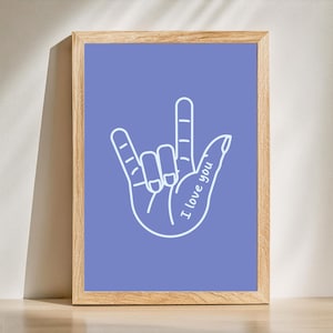 I Love You ASL Poster | American Sign Language Wall Art | Hand Sign with Text | Blue Minimal Printable Decor | Nursery Romantic Printable