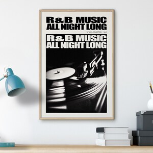 May include: A black and white photo of a record player with the text "R&B MUSIC ALL NIGHT LONG" printed on a white background.