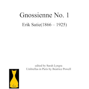 Eric Satie Gnossienne No 1