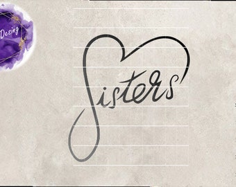 Heart Sisters Svg, Heart Sg, Sisters Svg, Heart Sisters ClipArt, Heart Sisters Cut File, Hearts Png, Love Sisters Svg, Pdf, Eps, Dxf, Png