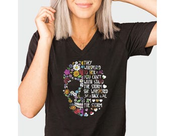 Positive Quote V-Neck Shirt: Floral Skull Design - Soft Cotton