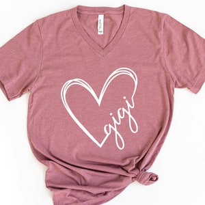 Gigi V-Neck Shirt, Grandma Shirt, Gigi Heart Shirt, Gift For Gigi, Grandmother T-Shirt, New Gigi Shirt, Nana Shirt, Mother&#39;s Day Gift