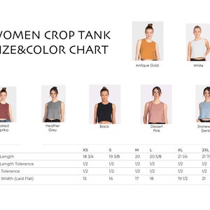 May include: A size and color chart for women's crop tanks. The chart displays the crop tank in various colors: Smoked Paprika, Heather Grey, Black, Antique Gold, White, Dessert Pink, and Stonewash Denim. Size measurements are also included.