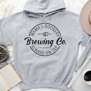 Brewing Co Hoodie, Mamas Boobery Hoodie, Breastfeeding Brewery Sweatshirt, Funny Breastfeeding Sweatshirt, New Mom Gift, Baby Shower Gift