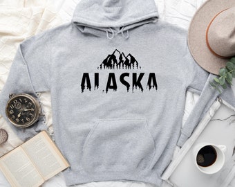 Alaska Hoodie, Alaska Sweatshirt, Vacation Sweatshirt, Mountains Sweatshirt, Nature Hoodie, Hiking Sweatshirt, Camping Hoodie, Alaska Gift