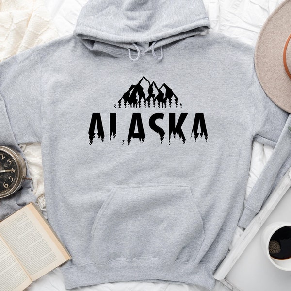 Alaska Hoodie, Alaska Sweatshirt, Vacation Sweatshirt, Mountains Sweatshirt, Nature Hoodie, Hiking Sweatshirt, Camping Hoodie, Alaska Gift