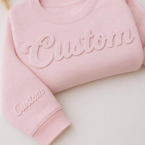 Custom Embossed Puff Sweatshirt, Premium puff printing, Unique Raised Letter Hoodie, Personalized Gift for Her or Him, 3D Name Pullover