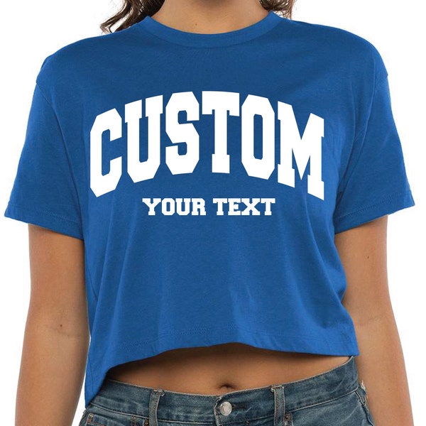 Custom Retro Crop Top, College Letters Women Crop Top, Personalized Design Cropped Shirt, Custom Retro Crop Top, Custom Text Cropped T-Shirt