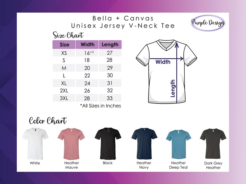 May include: Size chart for a unisex v-neck t-shirt made by Bella + Canvas. The chart shows the width and length measurements in inches for sizes XS to 3XL. A color chart shows the t-shirt in white, heather mauve, black, heather navy, heather deep teal, and dark grey heather.