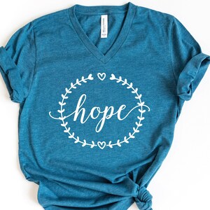 Hope V-Neck Shirt, Inspirational T-Shirt, Motivational Shirt, Positive Gifts, Religious Shirt, Positive Shirt, Hopeful Shirt, Christian Gift image 3