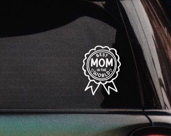 Best Mom sticker/ mothers day gift/ happy mothers day/ best dad decal/ mom sticker/ I love mom/ gift/ made in USA