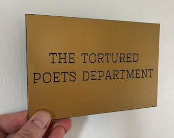 Tortured Poets Department Inspired Door Sign