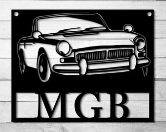 MGB Metal Art, MGB Indoor or Outdoor Metal Sign, Unique USA Car Metal Art, British Car Metal Sign