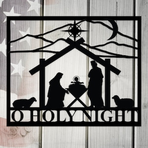 O Holy Night Metal Art, Nativity Metal Sign, Christ is Born Art, Christmas Metal Art