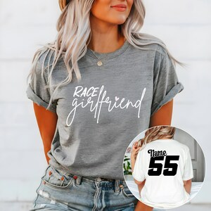 Race Girlfriend T-Shirt, Personalized Race Shirt, Bella Canvas, Race Day Tee, Race Day Vibes, Race Season, Gifts for Racing, Racing Shirt