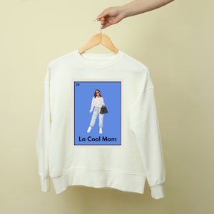 Sudadera de mamá / La Cool Mom / Loteria Pullover / Bingo mexicano / Humor hispano / Vida de mamá / Vida de mamá / Latina / Cultura latina / Cultura