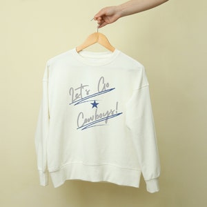 Dallas Cowboys Sweater | Let&#39;s Go Cowboys | Game Day Sweatshirt | Football Season | America&#39;s Team | Cowboys Football | Dallas Football