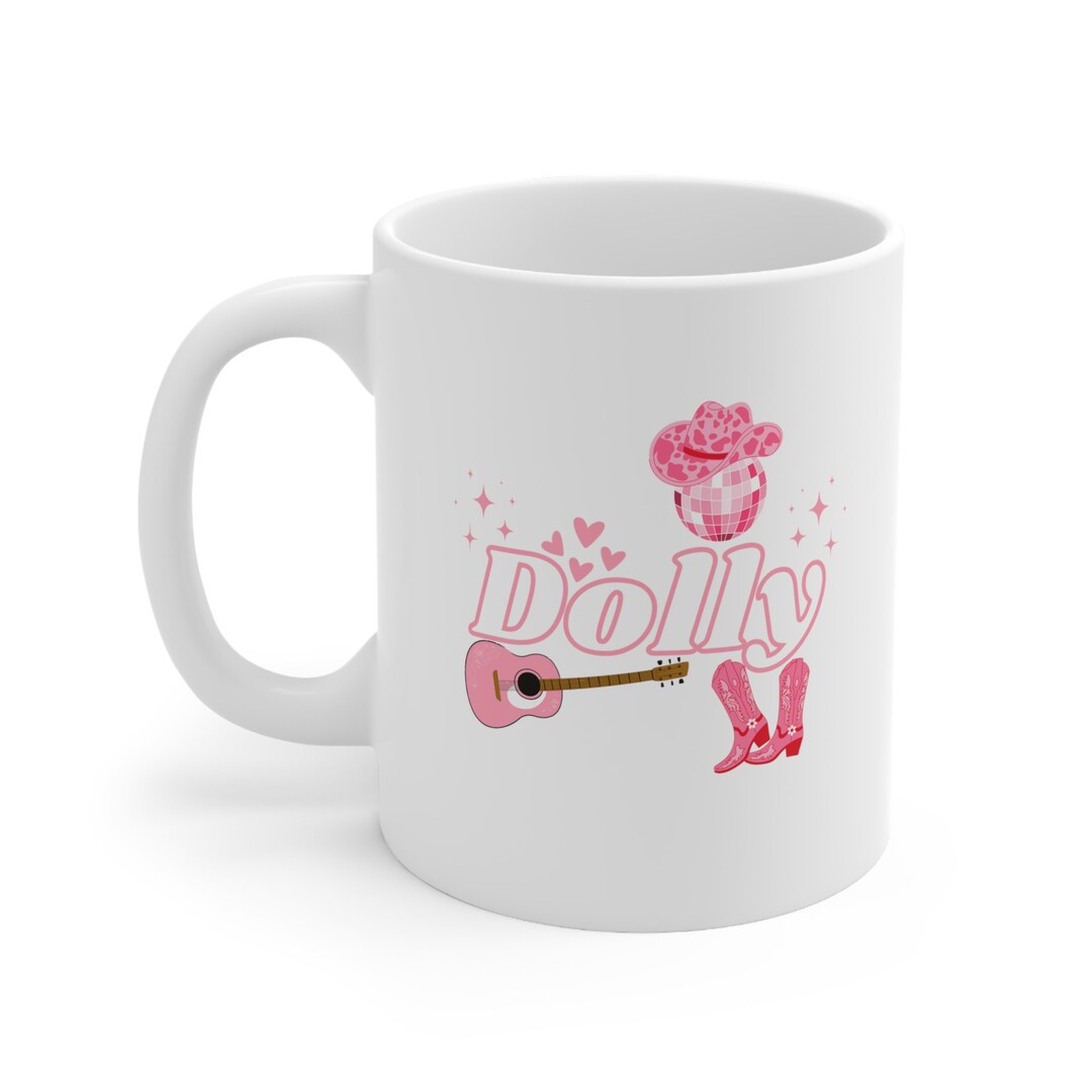 Dolly Parton Coffee Mug Dolly is Awesome Pretty Pink Tea Etsy