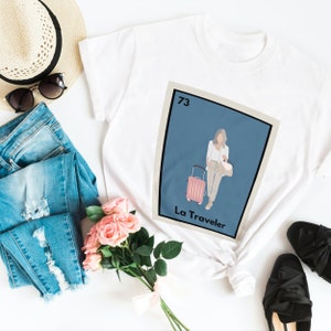 Loteria Shirt | Travel | Traveler | Wonderer | Loteria Meme | Gift For Her | Vacay | Adventure Shirt | Gift for Traveler | Friends Vacay |