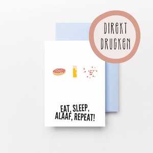 Eat, Sleep, Alaaf, Repeat - Karte für Karneval | Direkt ausdrucken | Digitaldownload | Fasching | Karnevalsjeck | Sofort drucken