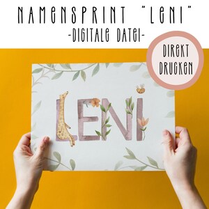 May include: A printable art print featuring the name "LENI" in large, watercolour-style letters. The letters are decorated with green leaves, flowers, and a giraffe. The text "NAMENSPRINT "LENI" -DIGITALE DATEI- DIREKT DRUCKEN" is at the top of the print.