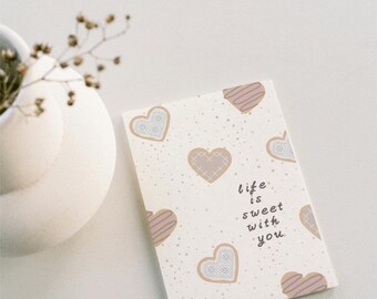 Life Is Sweet With You Printable Greeting Card | Neutral Valentine Card | Instant Download PDF