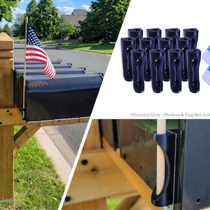May include: A black plastic flagpole mount for a mailbox. The mount is designed to hold a flagpole securely in place. The mount is shown attached to a wooden mailbox post. The text "Mount(s) Only - Mailbox & Flag Not Included" is visible in the image.