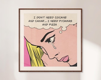 Lustig Pizza Zitat Print, Retro Comic Buch Pop Art, Lichtenstein Style Poster