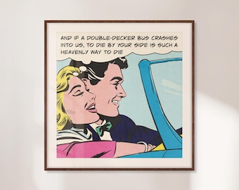 The Smiths Wall Art, Retro Song Lyrics Poster, Pop Art Comic Poster, Lichtenstein Style Print, Unique Gift For Her or Him, Bar Cart Gift
