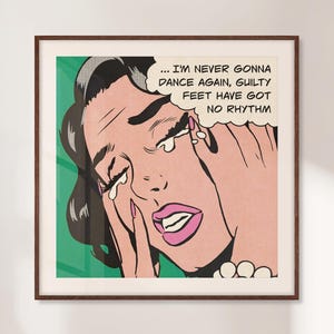 George Michael Wall Art, Retro Song Lyrics Poster, Pop Art Comic Poster, Lichtenstein Style Print, Unique Gift For Her or Him, Bar Cart Gift