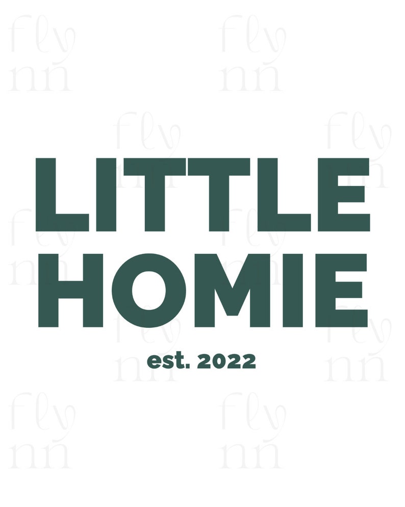 Little Homie SVG Design for 2020 2021 2022 2023 Babies Etsy