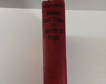 Blackstone’s Modern Card Tricks and Secrets of Magic, a Good Plus, Illustriertes Buch über Magie